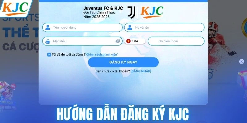 Hướng dẫn đăng ký KJC