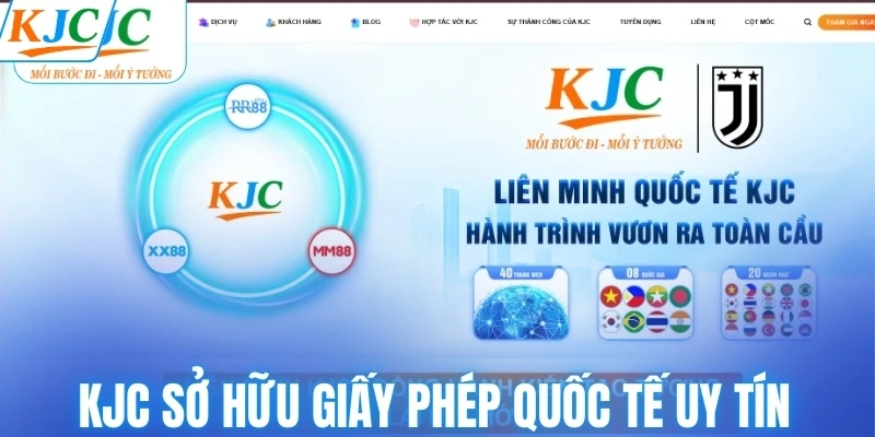 KJC sở hữu giấy phép quốc tế uy tín