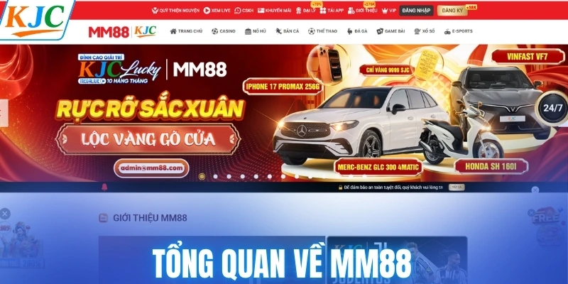 Tổng quan về MM88